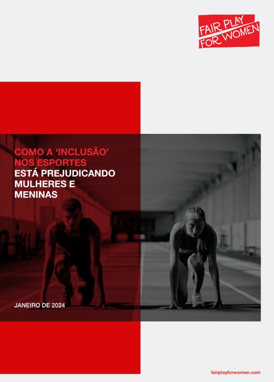 Capa do documento como a inclusão nos esportes está prejudicando mulheres e meninas, da fair play for women