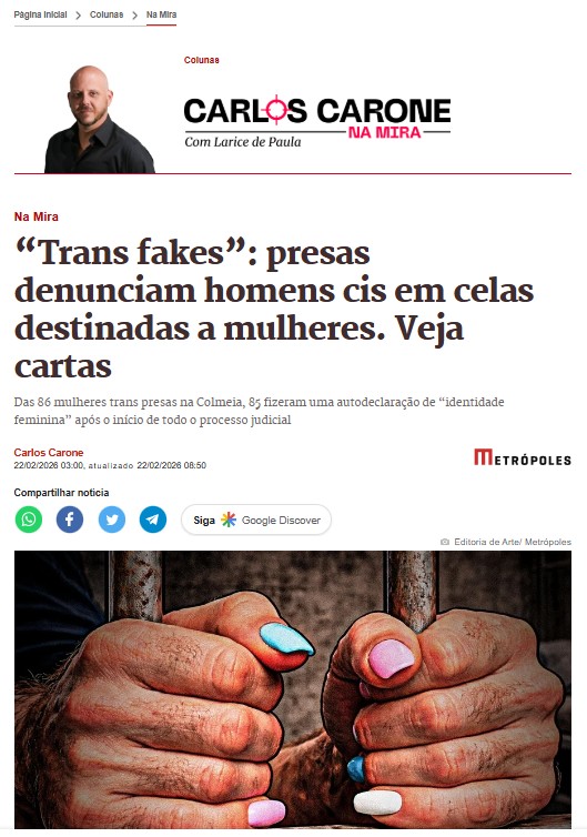 Manchete de Carlos Carone no Metrópoles a respeito de presos trans em presídios femininos