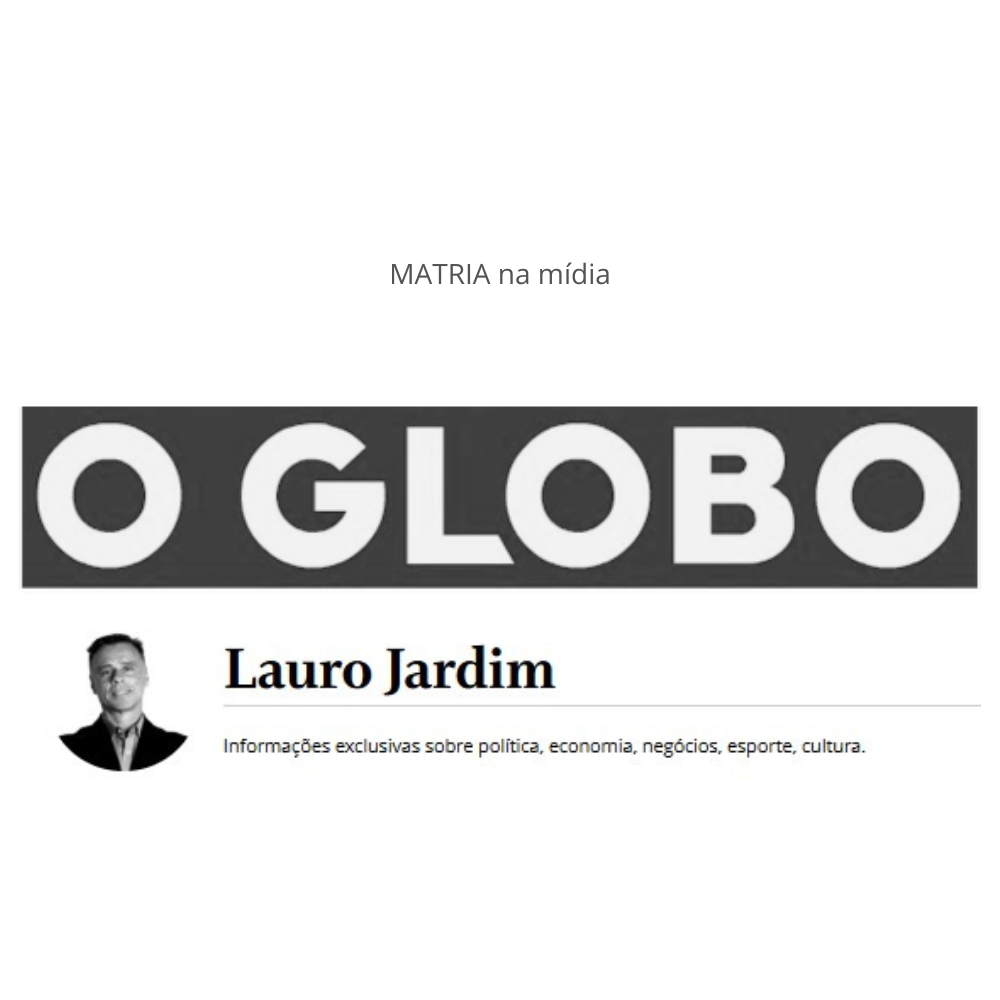 Imagem da coluna de Lauro Jardim, no Globo