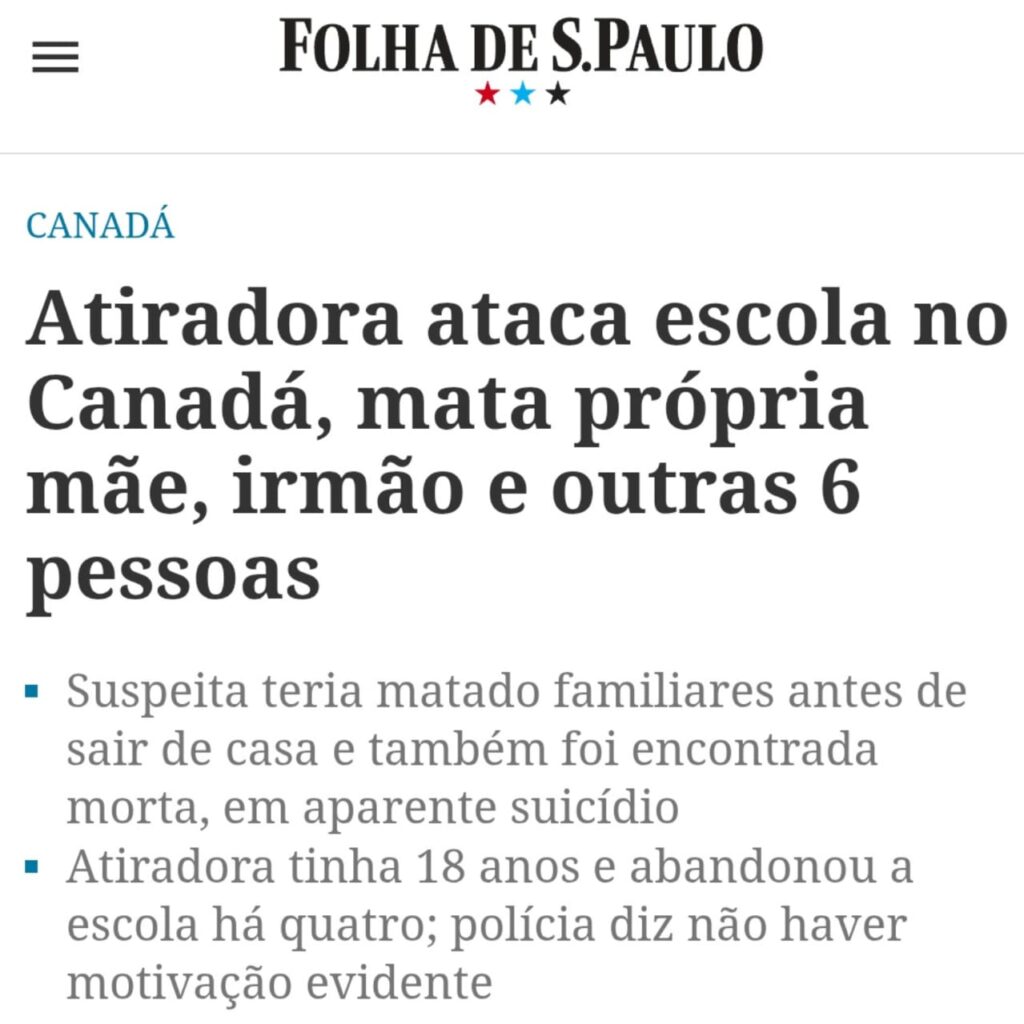 Manchete da Folha de S.Paulo sobre atiradora que atacou escola no Canadá