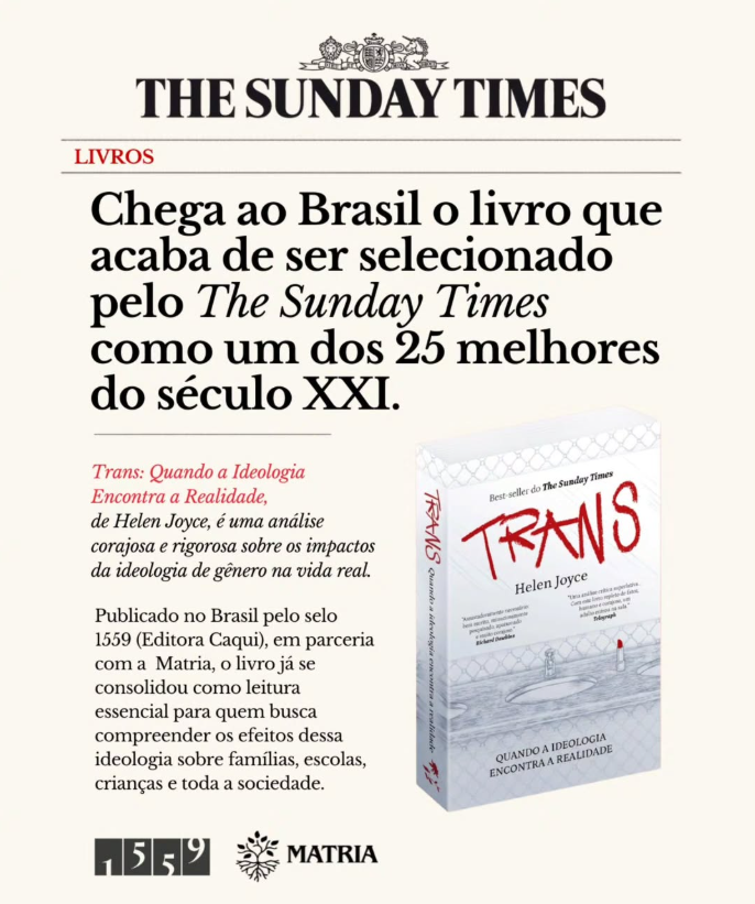 O livro "Trans", de Helen Joyce, foi eleito um dos melhores livros de não ficção do século pelo The Sunday Times