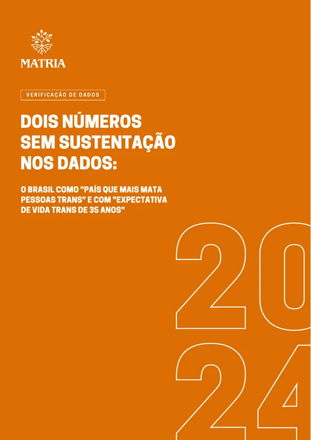 Capa do documento: Refutação das afirmações de que "o Brasil é o país que mais mata pessoas trans" e "A expectativa de pessoas trans é de 35 anos"