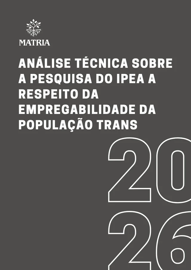 Capa do documento: O IPEA não tem bases sólidas para dizer que poucas pessoas trans estão em empregos formais